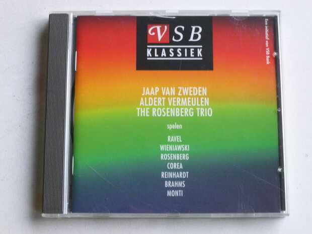 Jaap van Zweden, A. Vermeulen, The Rosenberg Trio