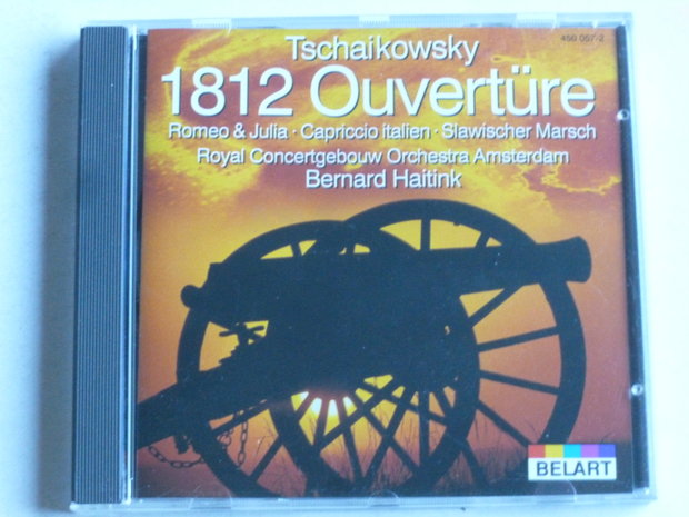 Tschaikowsky - 1812 Ouvertüre / Bernard Haitink