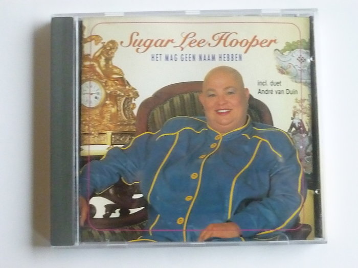 Sugar Lee Hooper Het mag geen naam hebben Tweedehands CD