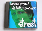 Herman Brood & his Wild Romance - Street