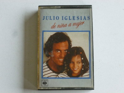 Julio Iglesias - De nina a mujer (cassette bandje)