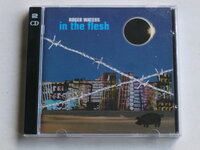Roger Waters - In the Flesh (2 CD)
