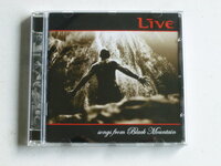 Live - Songs from Black Mountain