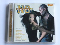 No Sweat 6 - The coolest R&amp;B