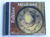 Mexicano Folklore - Mexico Antiguo