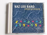 Kaz Lux Band - Instructions