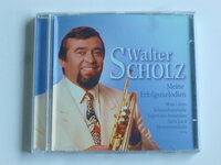 Walter Scholz - Meine Erfolgsmelodien