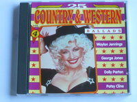 25 Country &amp; Western Ballads  vol. 4