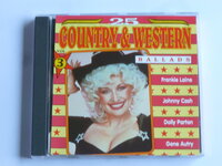 25 Country &amp; Western Ballads - vol. 3