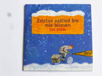 Ede Staal - Zalstoe aaltied bie mie blieven
