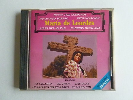 Maria de Lourdes - La Cancion Mexicana