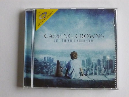Casting Crowns - Until the whole world hears