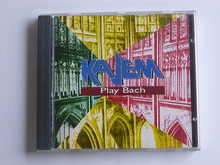 Kajem - play Bach