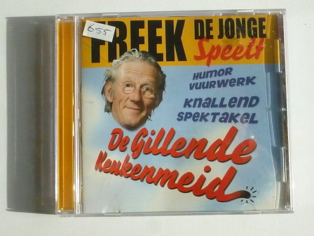 Freek de Jonge - De Gillende Keukenmeid