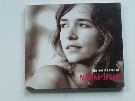 Marike Jager - The beauty around