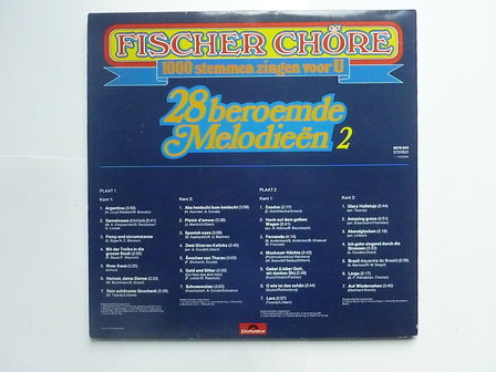 Fischer Ch&ouml;re - 28 Beroemde Melodie&euml;n 2 (2 LP)