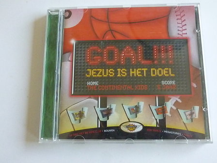 The Continental Kids - Goal!!! Jezus is het doel