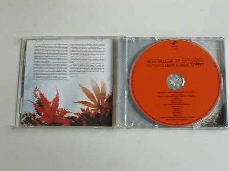 Nostalgia 77 Sessions feat. Keith &amp; Julie Tippett