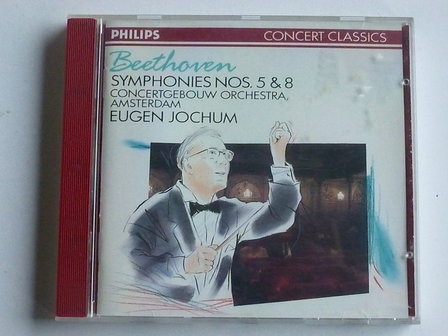 Beethoven - Symphony 5, 8 / Eugen Jochum