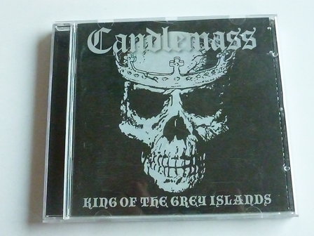 Candlemass - King of the grey islands