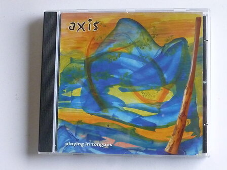 Axis - Playing in tongues