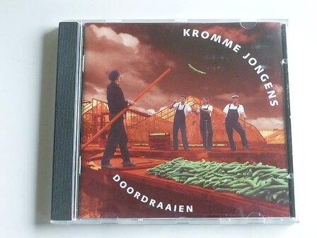 Kromme Jongens - Doordraaien