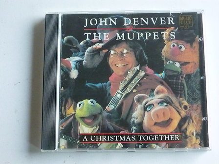 John Denver &amp; The Muppets  - A Christmas together
