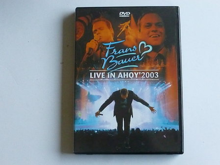 Frans Bauer - Live in Ahoy&#039;2003 (DVD)