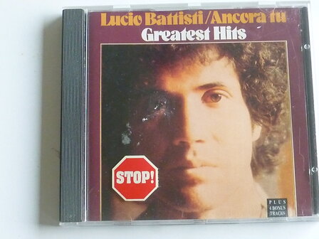 Lucio Battisti - Ancora tu / Greatest Hits