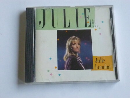 Julie London - Julie is her name