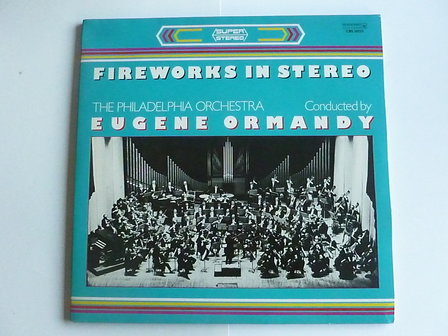 Eugene Ormandy - Fireworks in Stereo (2 LP)