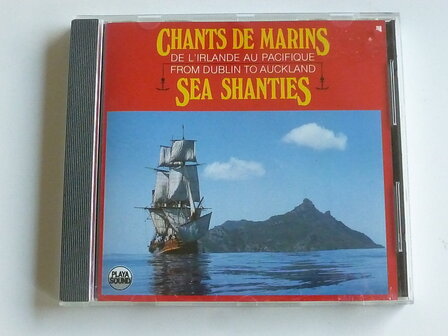 Chants de Marins  &quot;de l&#039; irlande au pacifique / Sea Shanties