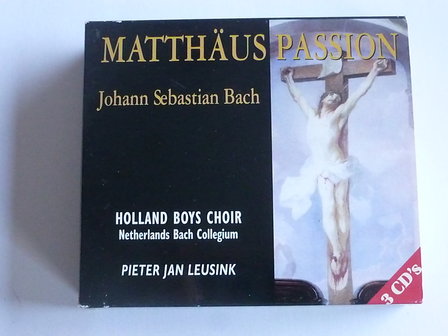 Bach - Matth&auml;us Passion / Holland Boys Choir , P J Leusink (3 CD)