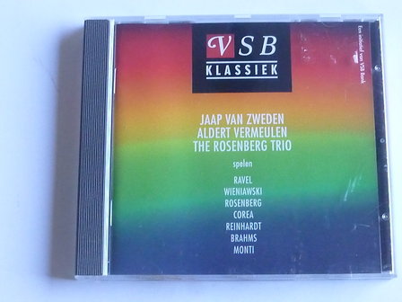Jaap van Zweden / The Rosenberg Trio / Aldert Vermeulen - VSB Klassiek