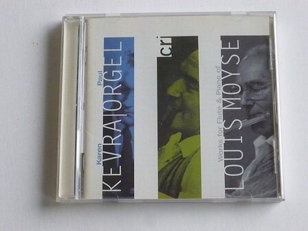 Louis Moyse - Works for flute &amp; Piano / Kevra Orgel