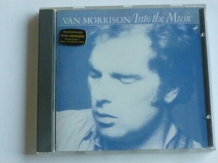 Van Morrison - Into the Music