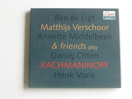 Matthijs Verschoor &amp; Friends play Rachmaninoff