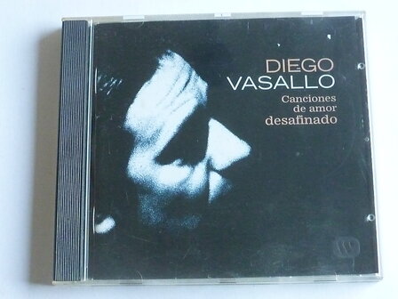 Diego Vasallo - Canciones de amor desafinado
