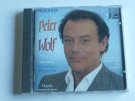 Prokofieff - Peter und der Wolf / Kurt Eichhorn