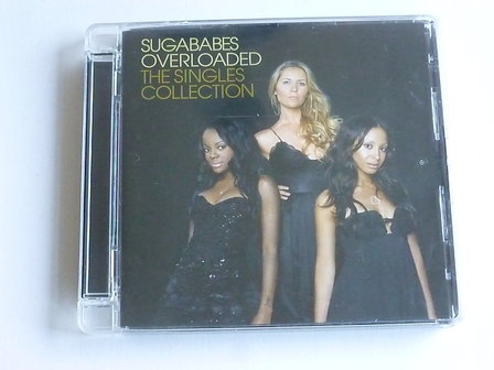 Sugababes - Overloaded / The Singles Collection