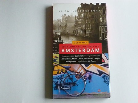 Geert Mak - Een kleine geschiedenis van Amsterdam (12 CD Luisterboek)