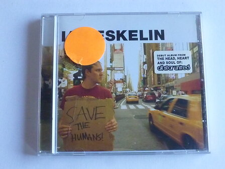 Ian Eskelin - Save the humans!