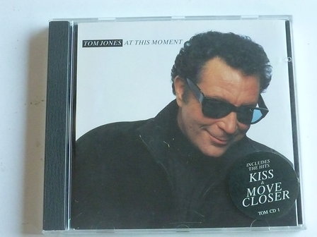 Tom Jones - At this moment