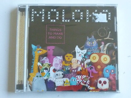 Moloko - Things to make and do (nieuw)