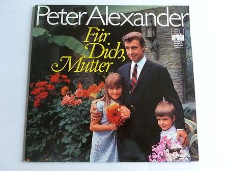 Peter Alexander - Fur Dich, Mutter (LP)