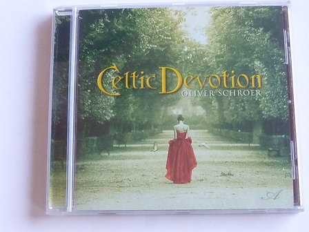 Oliver Schroer - Celtic Devotion