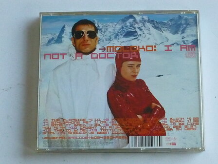 Moloko - I am not a doctor