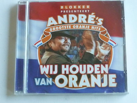 Andre Hazes - Wij houden van Oranje