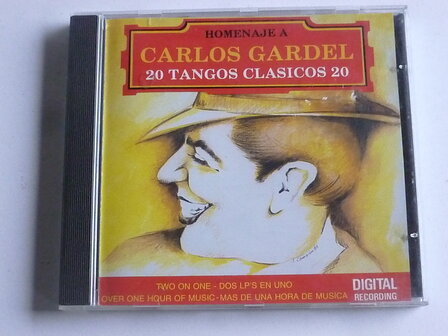 Carlos Gardel - Homenaje a Carlos Gardel