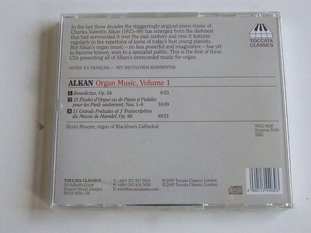Alkan - Organ Music, Volume 1 / Kevin Bowyer